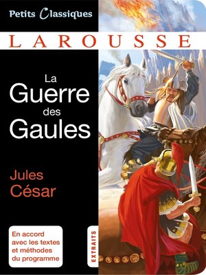 cover image of La Guerre des Gaules